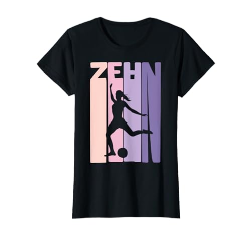 10. Geburtstag Fußball Fan Mädchen Fussballerin 10 Jahre alt T-Shirt von Retro Geburtstag Fußballer Mädchen Fußballfan