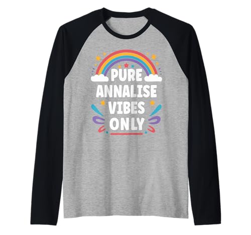 ANNALISE Vibes Only Cute Retro Girls ANNALISE Name Raglan ANNALISE Vibes Only Cute Retro Girls ANNALISE Name Raglan von Retro Gift For Women Gift For ANNALISE