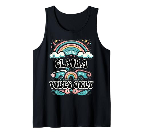 Claira Vibes Only Cute Retro Girls Claira Name Tank Top von Retro Gift For Women Gift For CLAIRA