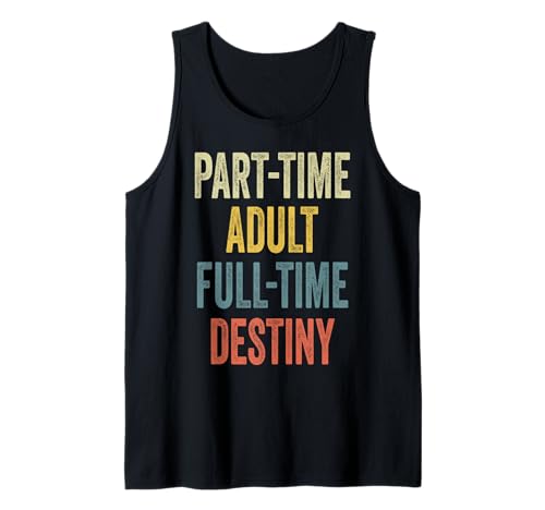 Destiny Personalized Retro Girls Part-Time Destiny Name Tank Top von Retro Gift For Women Gift For DESTINY