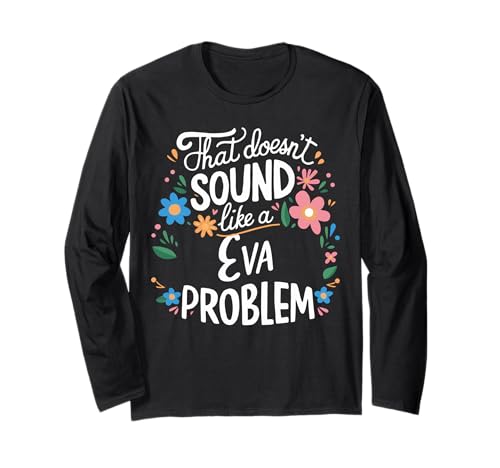 Eva Personalized Cute Flower Girls Eva Name Langarmshirt Eva Personalized Cute Flower Girls Eva Name Langarmshirt von Retro Gift For Women Gift For Eva