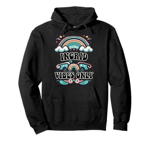 Ingrid Vibes Only Cute Retro Girls Ingrid Name Pullover Hoodie von Retro Gift For Women Gift For INGRID