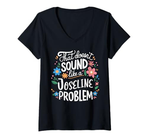 Damen Joseline Personalized Cute Girls Joseline Name T-Shirt mit V-Ausschnitt Damen Joseline Personalized Cute Girls Joseline Name T-Shirt mit V-Ausschnitt von Retro Gift For Women Gift For Joseline