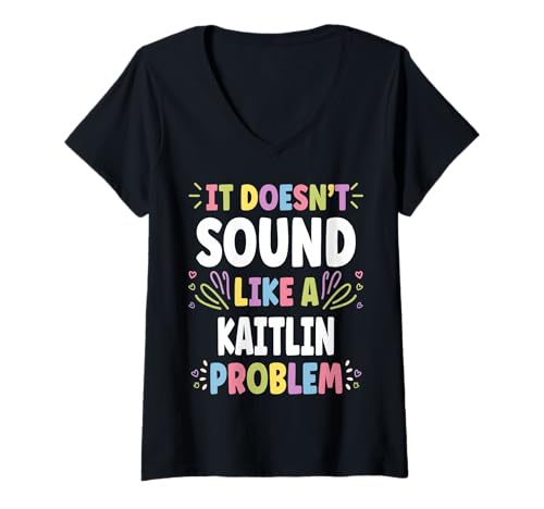 Damen Kaitlin Personalized Women's Gift Custom Kaitlin T-Shirt mit V-Ausschnitt Damen Kaitlin Personalized Women's Gift Custom Kaitlin T-Shirt mit V-Ausschnitt von Retro Gift For Women Gift For KAITLIN