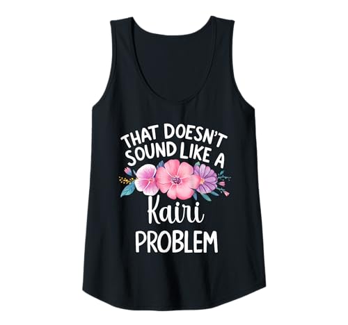 Damen Kairi Personalized Cute Flower Girls Kairi Name Tank Top Damen Kairi Personalized Cute Flower Girls Kairi Name Tank Top von Retro Gift For Women Gift For Kairi