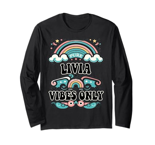 Livia Vibes Only Cute Retro Girls Livia Name Langarmshirt von Retro Gift For Women Gift For LIVIA