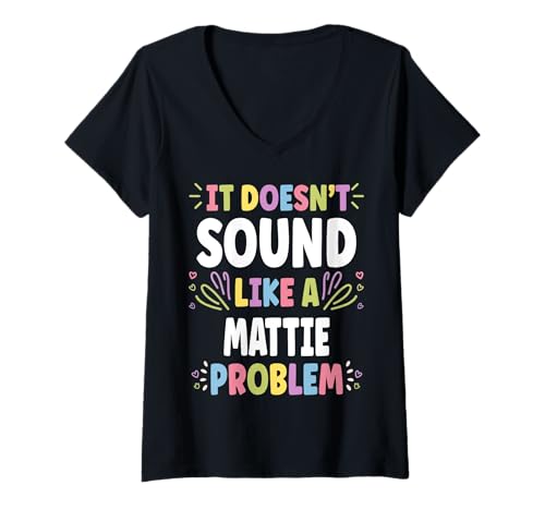 Damen Mattie Personalized Women's Gift Custom Mattie T-Shirt mit V-Ausschnitt von Retro Gift For Women Gift For MATTIE