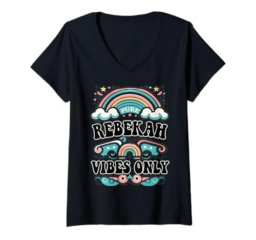 Damen Rebekah Vibes Only Cute Retro Girls Rebekah Name T-Shirt mit V-Ausschnitt Damen Rebekah Vibes Only Cute Retro Girls Rebekah Name T-Shirt mit V-Ausschnitt von Retro Gift For Women Gift For REBEKAH