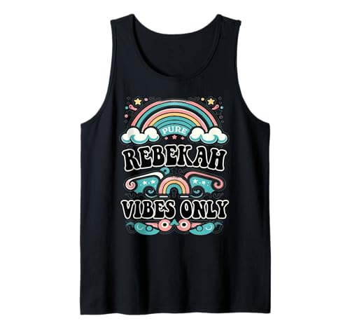 Rebekah Vibes Only Cute Retro Girls Rebekah Name Tank Top Rebekah Vibes Only Cute Retro Girls Rebekah Name Tank Top von Retro Gift For Women Gift For REBEKAH