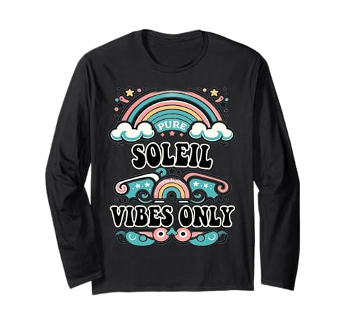 Soleil Vibes Only Cute Retro Girls Soleil Name Langarmshirt von Retro Gift For Women Gift For SOLEIL