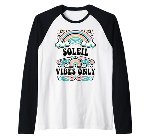 Soleil Vibes Only Cute Retro Girls Soleil Name Raglan von Retro Gift For Women Gift For SOLEIL