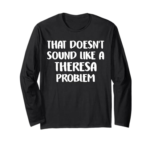 Theresa Personalized Cute Flower Girls Theresa Name Langarmshirt von Retro Gift For Women Gift For THERESA