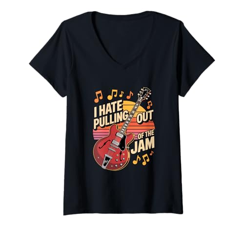 Damen I Hate Pulling Out of The Jam Gitarre Rock Retro Musik T-Shirt mit V-Ausschnitt Damen I Hate Pulling Out of The Jam Gitarre Rock Retro Musik T-Shirt mit V-Ausschnitt von Retro Gitarre Rockmusik Jam Session Spruch