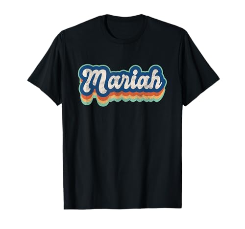 Mariah Vorname Mädchen Vintage Stil 70er 80er Jahre Personalisiert T-Shirt Mariah Vorname Mädchen Vintage Stil 70er 80er Jahre Personalisiert T-Shirt von Retro Groovy Name Mothers Day outfit For Women