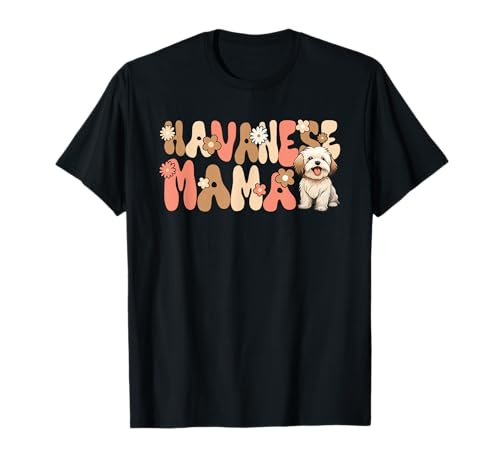 Havaneser Groovy World's best Havanese Mama T-Shirt Havaneser Groovy World's best Havanese Mama T-Shirt von Retro Havanese Dog Tees