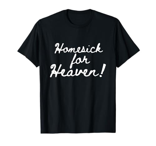 Homesick For Heaven Lustige Christliche Bibel Jesus Damen Kinder T-Shirt von Retro Homesick For Heaven Christian Bible Jesus