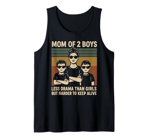 Mom Of 2 Boys Less Drama Than Girls But Harder To Keep Alive Tank Top Mom Of 2 Boys Less Drama Than Girls But Harder To Keep Alive Tank Top von Retro Humor Mutter Stolz Familie Witzig