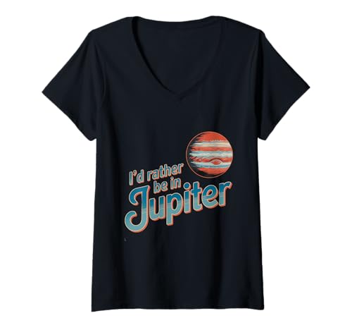 Damen Lustige Weltraum-Zitate I'd Rather Be In Jupiter I Love Jupiter T-Shirt mit V-Ausschnitt Damen Lustige Weltraum-Zitate I'd Rather Be In Jupiter I Love Jupiter T-Shirt mit V-Ausschnitt von Retro I’d Rather Be In Jupiter Love Jupiter Shirt