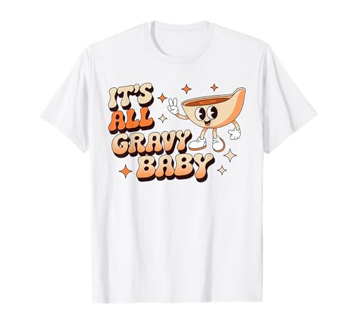 Retro It's All Soße Baby Thanksgiving Dinner Sauce Boat T-Shirt Retro It's All Soße Baby Thanksgiving Dinner Sauce Boat T-Shirt von Retro It's All Gravy Baby Thanksgiving