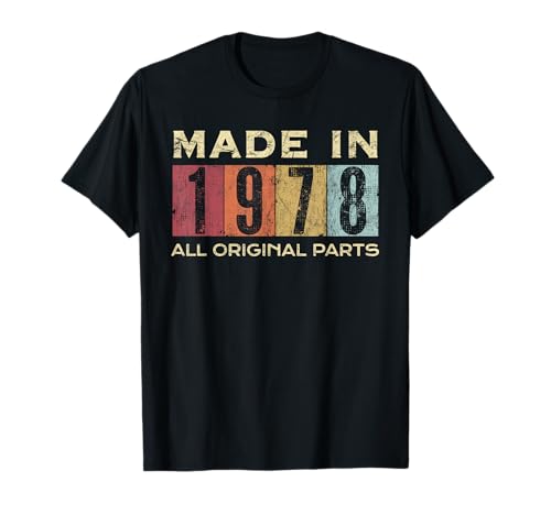 Retro 1978 Alle Originalteile Vintage Made in 1978 Herren Damen T-Shirt Retro 1978 Alle Originalteile Vintage Made in 1978 Herren Damen T-Shirt von Retro Made in 1978 Vintage 47th Birthday Ideas