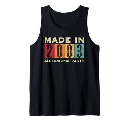 Retro 2003 Alle Originalteile Vintage Made in 2003 Herren Damen Tank Top Retro 2003 Alle Originalteile Vintage Made in 2003 Herren Damen Tank Top von Retro Made in 2003 Vintage 22nd Birthday Ideas