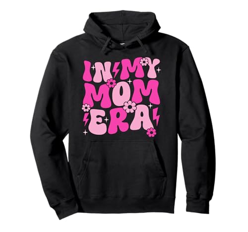 In der Ära meiner Mutter Mama Mama Mutterschaft Groovy Pullover Hoodie von Retro Mother Graphics Gifts Mama Mom Mommy