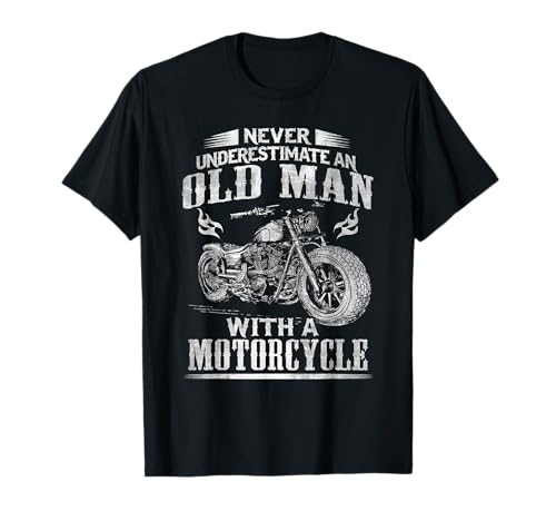 Never Underestimate An Old Man With A Motorcycle T Shirt T-Shirt von Retro Motorrad T-Shirt für Männer und Frauen