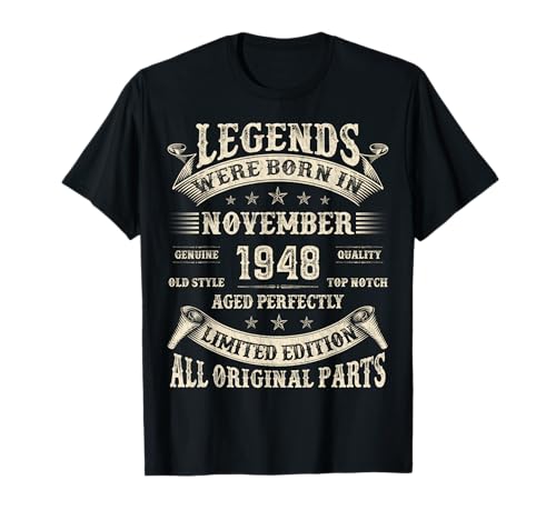 77. Geburtstag Geschenke für Männer 77 Jahre alt Geburtstag November 1948 T-Shirt von Retro November Birthday Gifts for Dad Legends Men