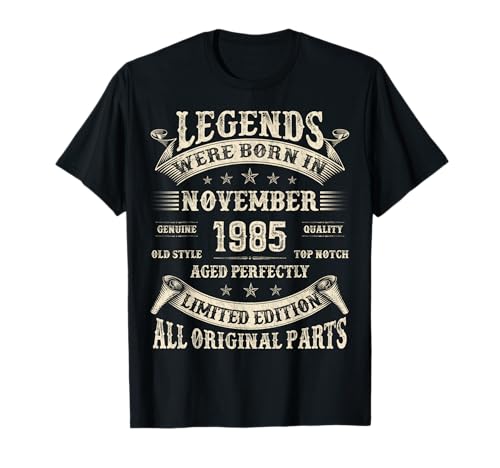 Geschenke zum 40. Geburtstag für Männer 40 Jahre alt Geburtstag November 1985 T-Shirt von Retro November Birthday Gifts for Dad Legends Men