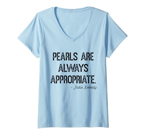 Damen Perlen sind Immer angemessen, Klassische Mode für Damen und Herren T-Shirt mit V-Ausschnitt von Retro Pearls Are Always Appropriate Womens Mens