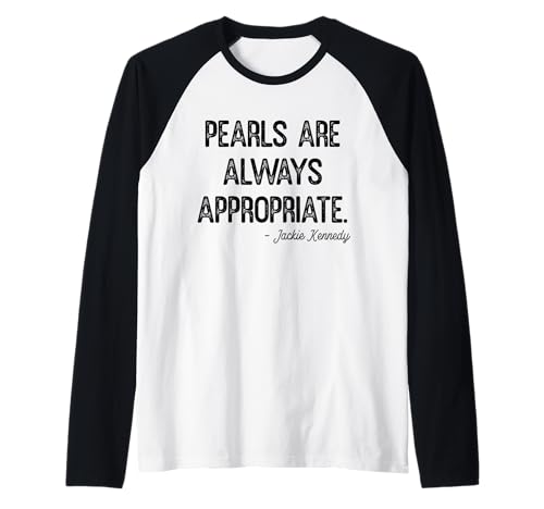 Perlen sind Immer angemessen, Klassische Mode für Damen und Herren Raglan von Retro Pearls Are Always Appropriate Womens Mens