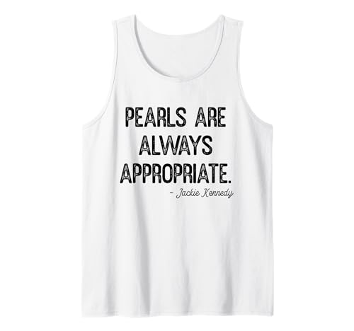 Perlen sind Immer angemessen, Klassische Mode für Damen und Herren Tank Top von Retro Pearls Are Always Appropriate Womens Mens