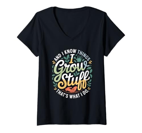 Damen Lustiger Gärtner Spruch Grow Stuff Know Things Damen Herren T-Shirt mit V-Ausschnitt von Retro Plant Lover Humor Green husband Wife