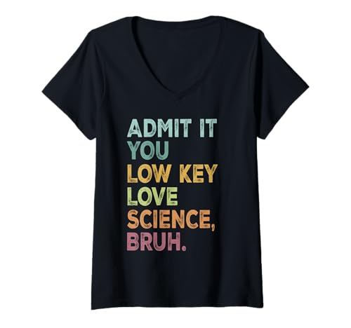 Damen Gib es zu, du bist zurückhaltend Love Science Bruh, Student der Naturwissenschaften im Retro-Look T-Shirt mit V-Ausschnitt von Retro Science Teacher Funny back to school outfit
