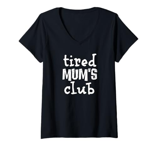 Damen Tired Mum's Club Lustiger Muttertag für neue Eltern T-Shirt mit V-Ausschnitt von Retro Sun Tees