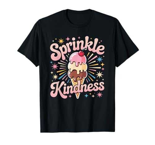 Lustiges Streuen Freundlichkeit Motivierende Positivität Frauen Männer T-Shirt von Retro Sweet Cone Happy Vibes Teacher Cute Humor