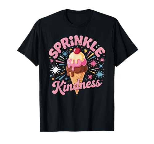 Lustiges Streuen Freundlichkeit Motivierende Positivität Frauen Männer T-Shirt von Retro Sweet Cone Happy Vibes Teacher Cute Humor