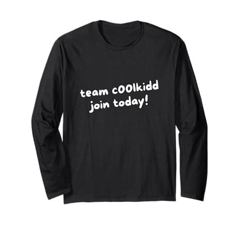 Team C00lkidd Join Today Lustiges Trend-Zitat für Damen und Herren Langarmshirt von Retro Team C00lkidd Join Today Trending Quote