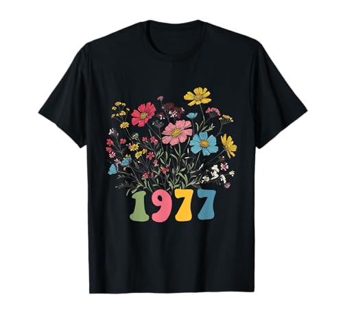 Wildblume geboren 1977, 48. Geburtstag 1977 für Frauen Geburtstag T-Shirt von Retro Vintage 1977 Tee Turning 48 Wildflower Tees