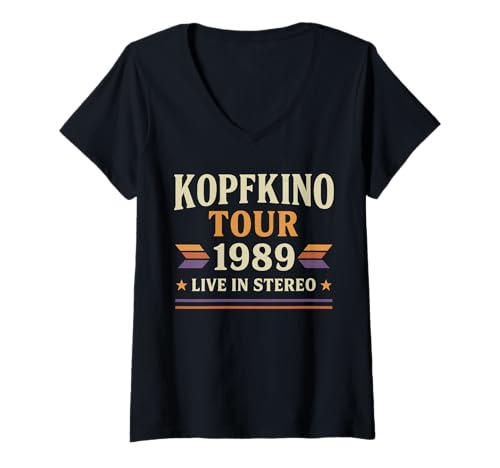 Damen Kopfkino Tour 1989 Live In Stereo T-Shirt mit V-Ausschnitt Damen Kopfkino Tour 1989 Live In Stereo T-Shirt mit V-Ausschnitt von Retrokonzert Vintage Musik Event 1989