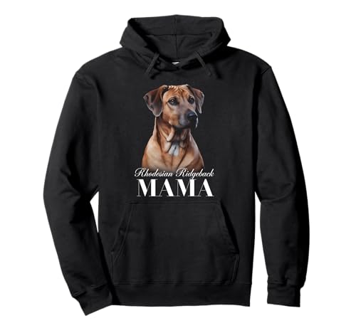 Rhodesian Ridgeback Mama Pullover Hoodie Rhodesian Ridgeback Mama Pullover Hoodie von Rhodesian Ridgeback Design