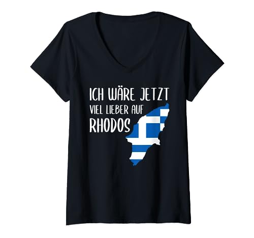 Damen Rhodos Griechenland - Ich Wäre Jetzt Viel Lieber Auf Rhodos T-Shirt mit V-Ausschnitt von Rhodos Insel Geschenkideen