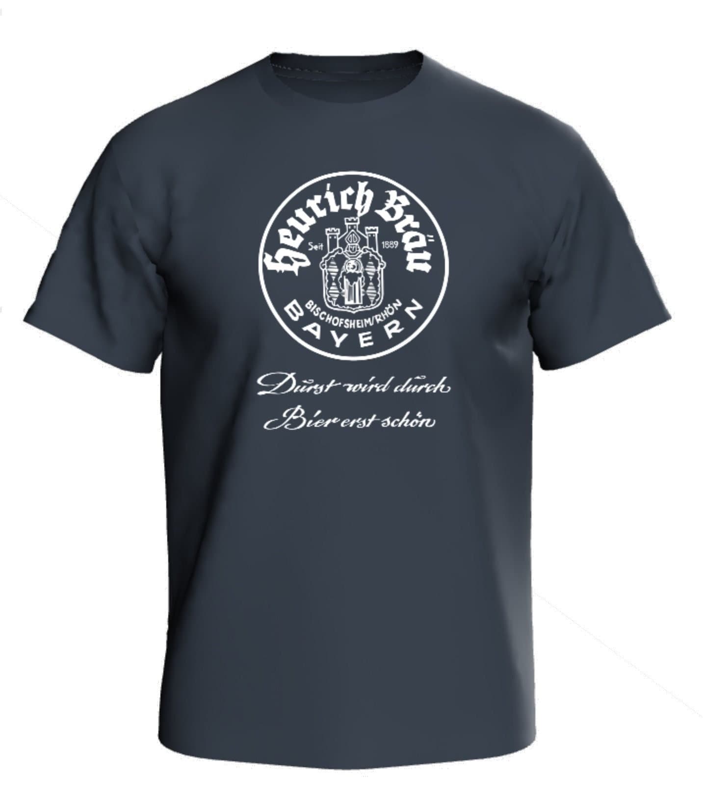 Heurich Bräu Kult-Shirt - Durst Wird Durch Bier Erst Schön Heurich Bräu Kult-Shirt - Durst Wird Durch Bier Erst Schön von Rhoentourist