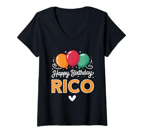 Damen Alles Gute zum Geburtstag Spruch Rico T-Shirt mit V-Ausschnitt von Rico Name Spruch für Geburtstag