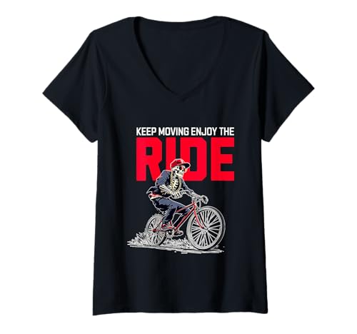 Damen Bleiben Sie in Bewegung Genießen Sie die Fahrt mit dem Fahrrad T-Shirt mit V-Ausschnitt von Ride Your Bike Keep Moving Enjoy The Ride