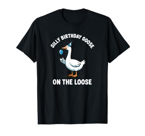 Lustige, alberne Geburtstagsgans auf dem losen Meme Bday Boy Girl T-Shirt Lustige, alberne Geburtstagsgans auf dem losen Meme Bday Boy Girl T-Shirt von Ridiculous Goose Duck Silly Meme Lover Humor Gifts