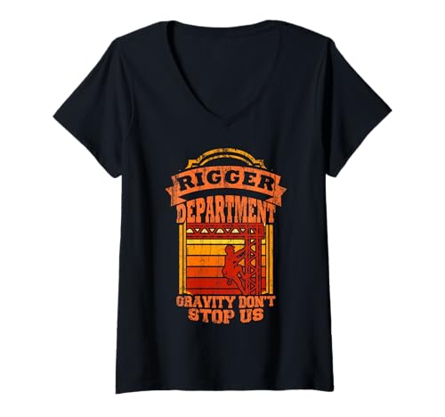 Damen Rigger Department Gravity Don't Stop Us Truss Climber Stage T-Shirt mit V-Ausschnitt von Rigger Department Stage Rigging Apparel