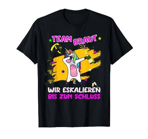 Team Braut Hochzeit Junggesellenabschied Poltern Frauen T-Shirt Team Braut Hochzeit Junggesellenabschied Poltern Frauen T-Shirt von Rinnass I Junggesellenabschied & Polter Shirts