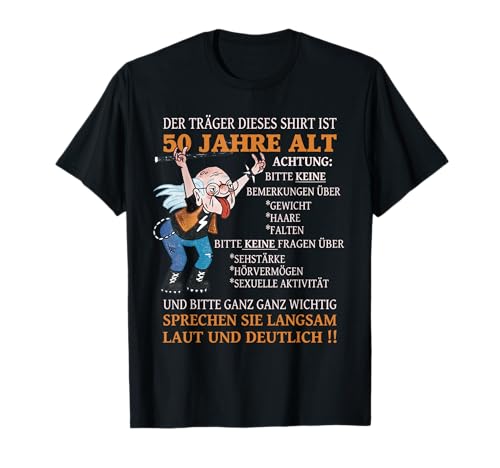 Alter Sack Der Träger ist 50. Geburtstag Ü50er Frauen Männer T-Shirt von Rinnass I Runder Geburtstag Shirt Store