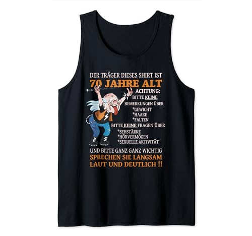 Alter Sack Der Träger ist 70. Geburtstag Ü70er Frauen Männer Tank Top von Rinnass I Runder Geburtstag Shirt Store